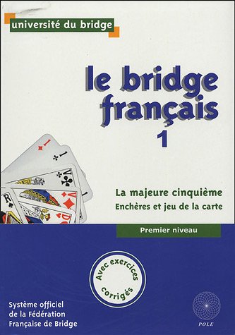 Beispielbild fr Le Bridge Franais 1 : La majeur cinquime zum Verkauf von Ammareal