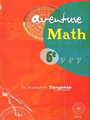 Beispielbild fr Aventure Math 6e : Programme 2005 zum Verkauf von Ammareal