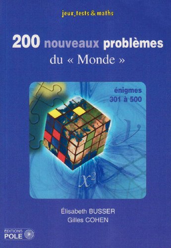 Beispielbild fr 200 nouveaux problmes du : (301-500) zum Verkauf von medimops