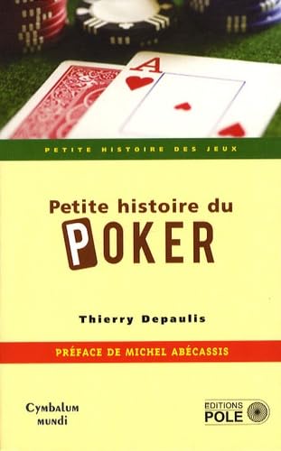 Beispielbild fr Petite histoire du poker zum Verkauf von medimops