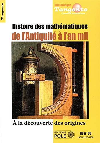 9782848841892: Histoire des mathmatiques de l'Antiquit  l'an mil