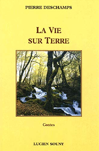 Beispielbild fr La vie sur Terre zum Verkauf von medimops
