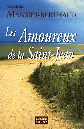 Stock image for Les Amoureux de la Saint-Jean for sale by Ammareal