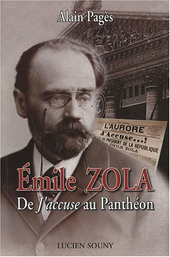 Beispielbild fr Emile Zola : De J'accuse au Panthon zum Verkauf von medimops