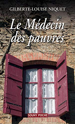 Stock image for LE MEDECIN DES PAUVRES 34 for sale by books-livres11.com