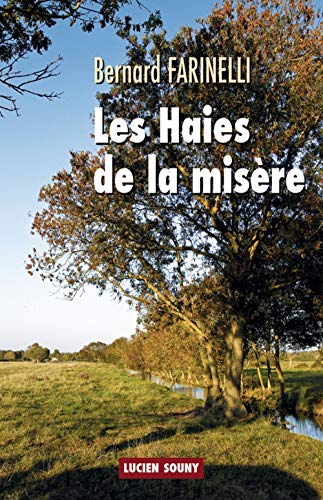 Beispielbild fr LES HAIES DE LA MISERE zum Verkauf von medimops