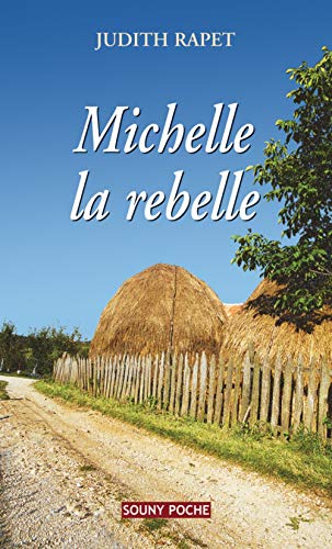 Stock image for MICHELLE LA REBELLE 43 for sale by Ammareal