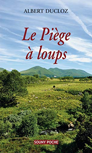 9782848863696: LE PIEGE A LOUP