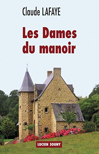 Stock image for Dames du Manoir for sale by Ammareal