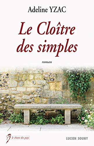 Stock image for CLOITRE DES SIMPLES for sale by Ammareal