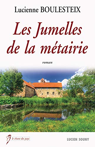 Beispielbild fr Jumelles de la metairie zum Verkauf von Ammareal