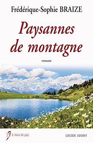 Stock image for Paysannes de montagne for sale by Ammareal