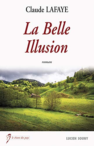 Stock image for Belle Illusion for sale by Ammareal