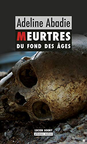 Beispielbild fr MEURTRES DU FOND DES AGES zum Verkauf von Librairie Th  la page