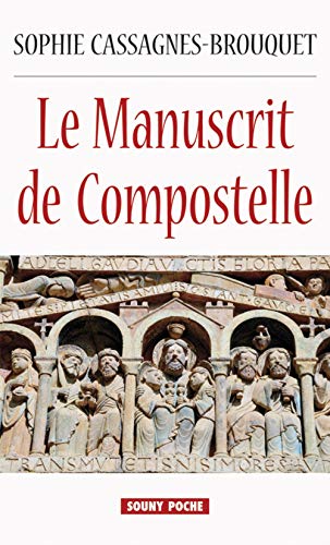 Beispielbild fr Le manuscrit de Compostelle zum Verkauf von medimops