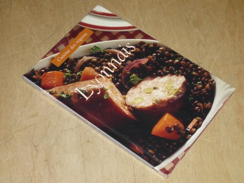 Stock image for Cuisine des regions: Lyonnais for sale by Les Livres des Limbes