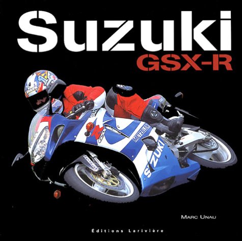 9782848900445: Suzuki GSX-R: 1985-2005, 20 ans d'histoire