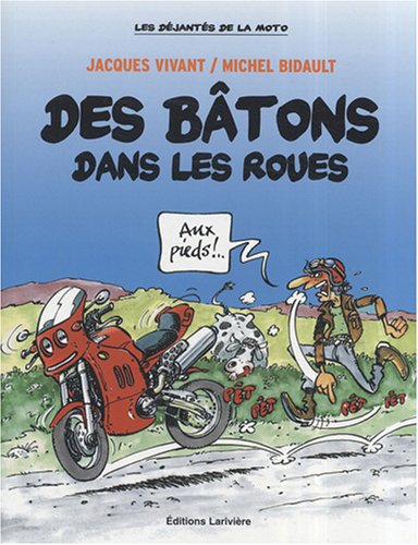 Beispielbild fr Des btons dans les roues zum Verkauf von Ammareal