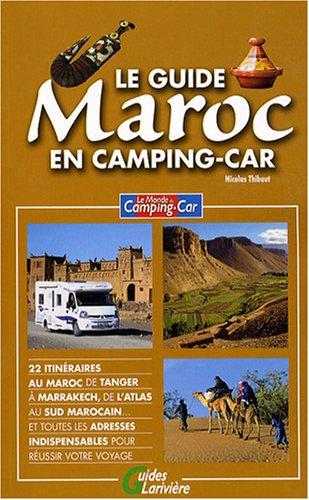 9782848901435: Le guide Maroc en camping-car