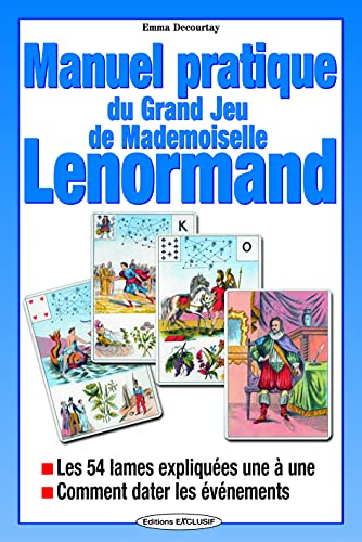 Stock image for Manuel pratique du grand jeu de Mlle Lenormand for sale by Chapitre.com : livres et presse ancienne