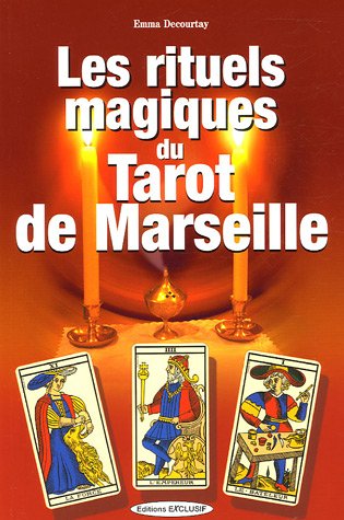 Beispielbild fr Les rituels magiques du Tarot de Marseille zum Verkauf von medimops