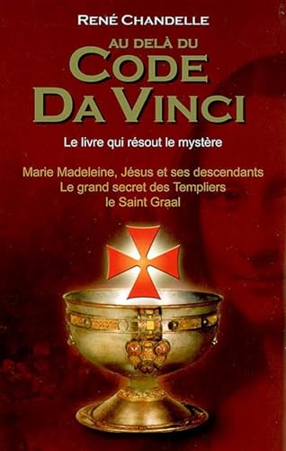 Beispielbild fr Au del du Code Da Vinci : Le livre qui rsout le mystre zum Verkauf von medimops