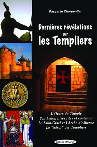 Stock image for Dernires Rvlations sur les Templiers for sale by medimops