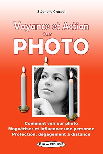 Beispielbild fr Voyance et action sur photo zum Verkauf von medimops