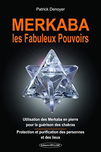 Beispielbild fr Merkaba : Les fabuleux pouvoirs zum Verkauf von Revaluation Books