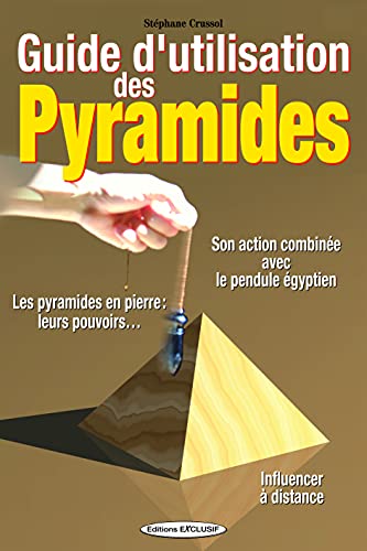 Beispielbild fr Guide d'utilisation des pyramides zum Verkauf von medimops