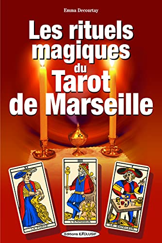 Beispielbild fr Les rituels magiques du Tarot de Marseille zum Verkauf von Revaluation Books