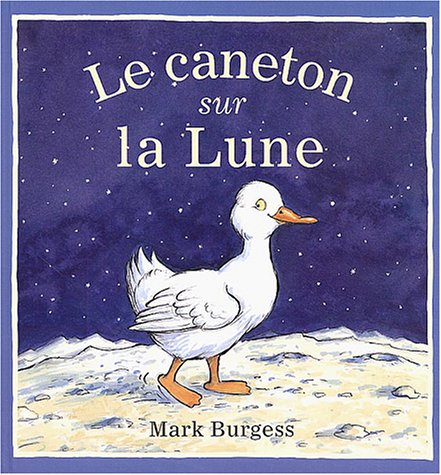 Stock image for Un caneton dans la lune for sale by Librairie Th  la page