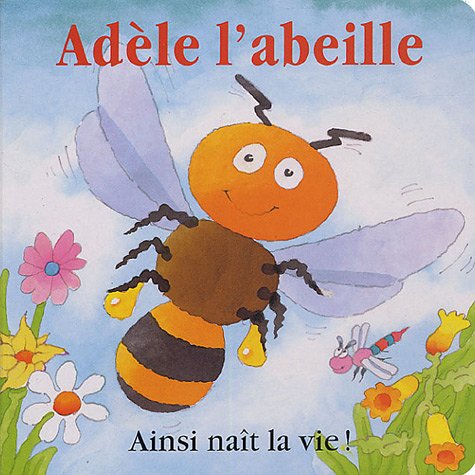 Stock image for Adle l'abeille for sale by medimops