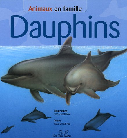 Beispielbild fr Dauphins zum Verkauf von Ammareal