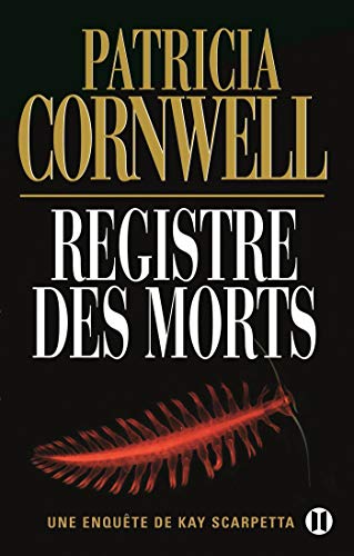 9782848930510: Registre des morts: Une enqute de Kay Scarpetta