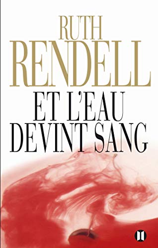 Beispielbild fr Et l'eau devint sang zum Verkauf von Librairie Th  la page