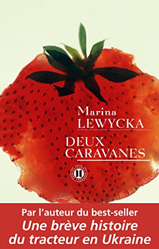 Deux caravanes (9782848930770) by Lewycka, Marina