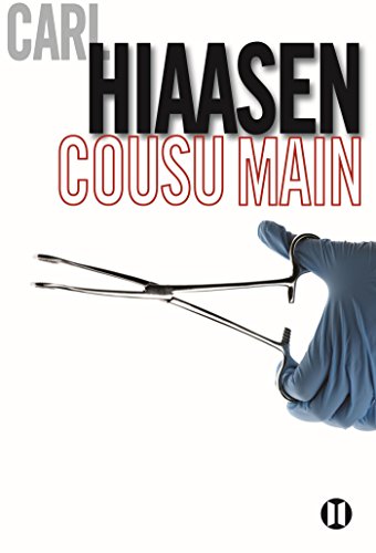 Cousu main (9782848931180) by Hiaasen, Carl