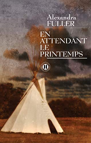 Stock image for En Attendant Le Printemps for sale by RECYCLIVRE