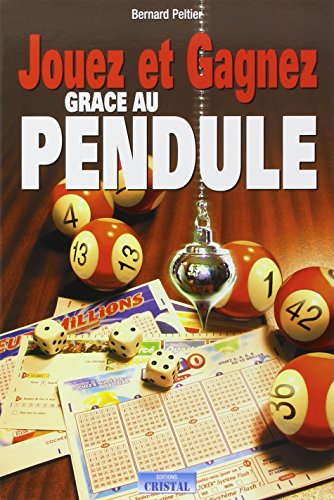 9782848950259: Jouez et gagnez grce au pendule