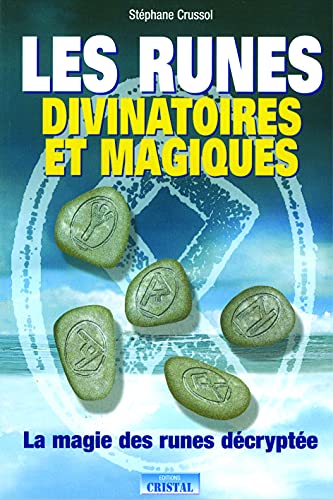 Beispielbild fr Les runes divinatoires et magiques zum Verkauf von medimops