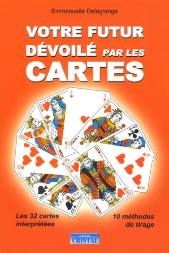 9782848950358: Votre futur dvoil par les cartes