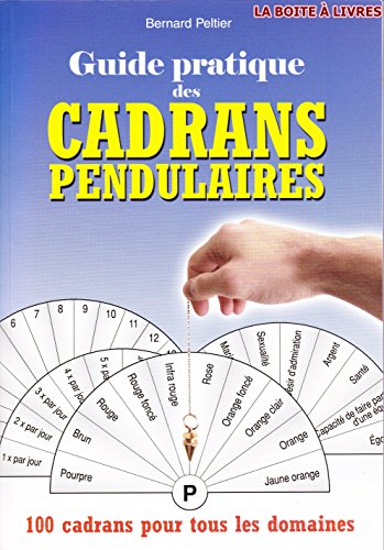 9782848950457: Guide pratique des cadrans pendulaires