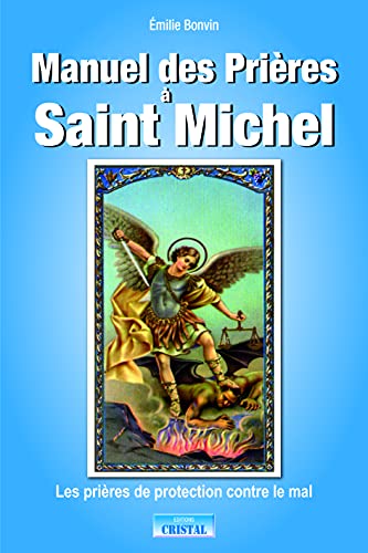 Beispielbild fr Manuel des prires  Saint Michel zum Verkauf von Ammareal