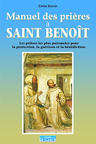 Beispielbild fr Manuel des prires  saint Benot zum Verkauf von medimops