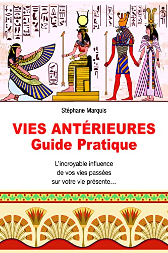 Beispielbild fr Vies antrieures : Guide pratique zum Verkauf von Revaluation Books