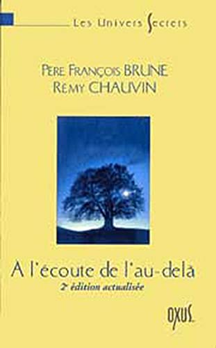 Beispielbild fr A l'coute de l'au-del zum Verkauf von A TOUT LIVRE