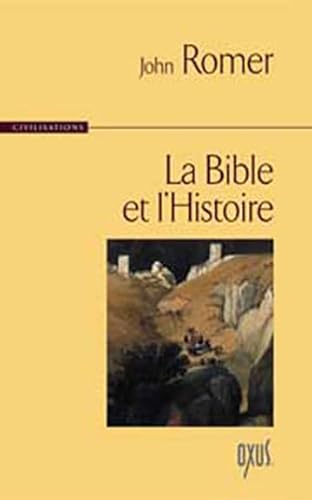 Beispielbild fr La Bible et l'Histoire zum Verkauf von medimops