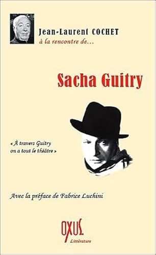 Beispielbild fr Sacha Guitry zum Verkauf von RECYCLIVRE