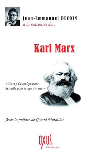 Beispielbild fr A la Rencontre de Karl Marx zum Verkauf von medimops